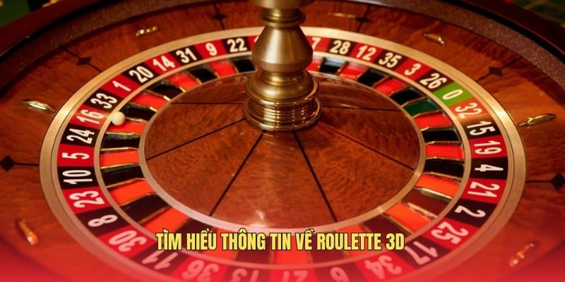 chia-se-thong-tin-ve-tro-choi-roulette-3d