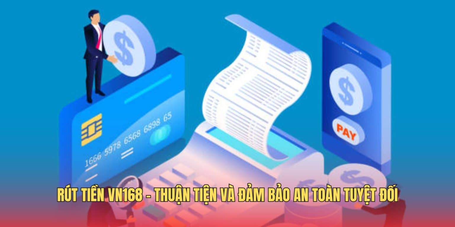 rut-tien-vn168-anh-dai-dien-1536x768