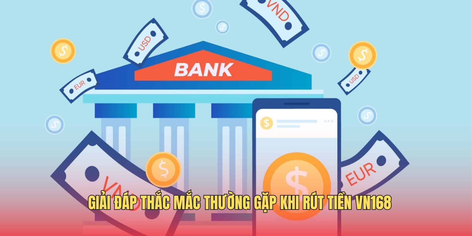 rut-tien-vn168-thac-mac