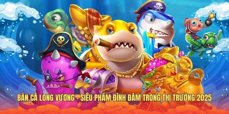 ban-ca-long-vuong